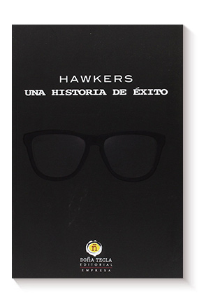 Hawkers. Una historia de éxito de José Luis Murga Sanz