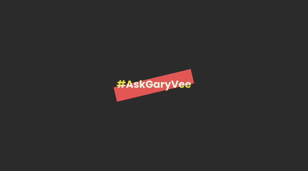 Las respuestas del #AskGaryVee Show, de Youtube a libro, por Gary Vaynerchuk