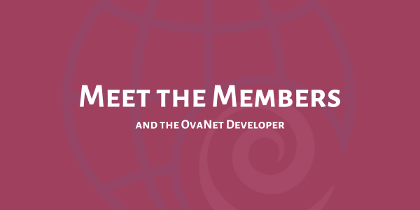 Meet the OvaNet members!