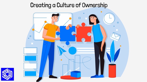 Creating a Culture of Ownership: Key Strategies for Fostering Accountability