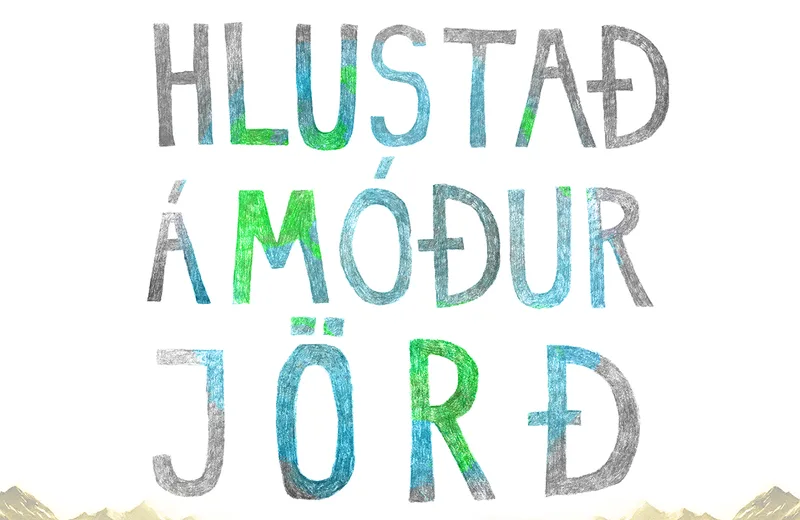 Hlustað á móður jörð - Ljóðlist, tónlist og íhugun