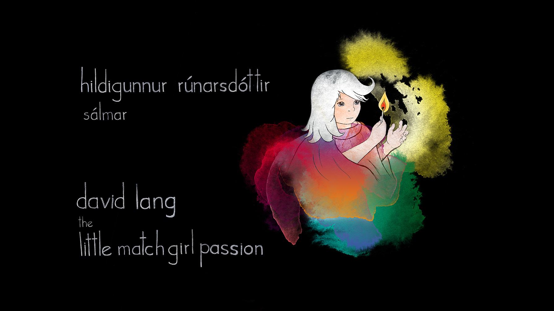 The Little Match Girl Passion