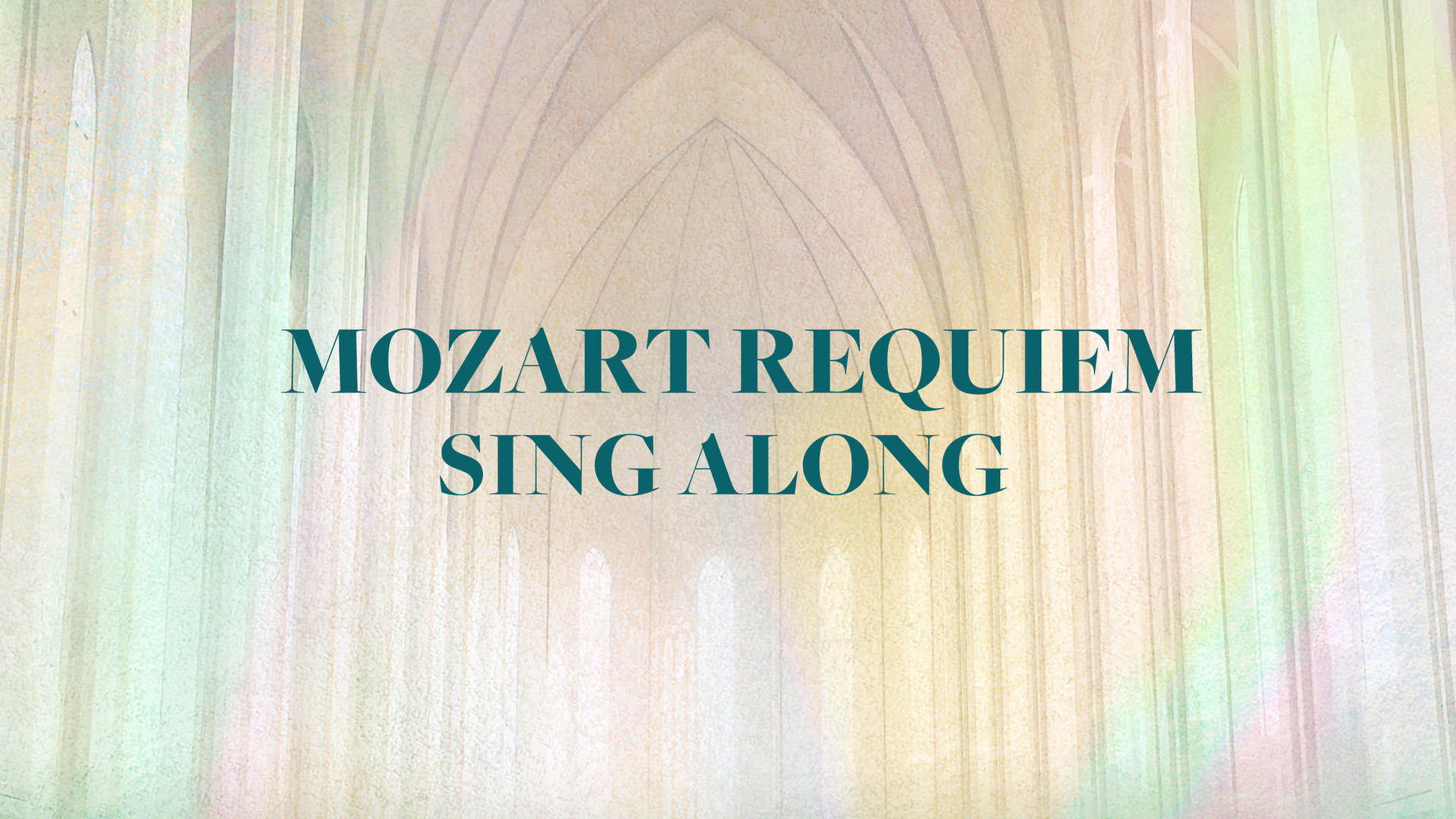 MOZART REQUIEM SINGALONG