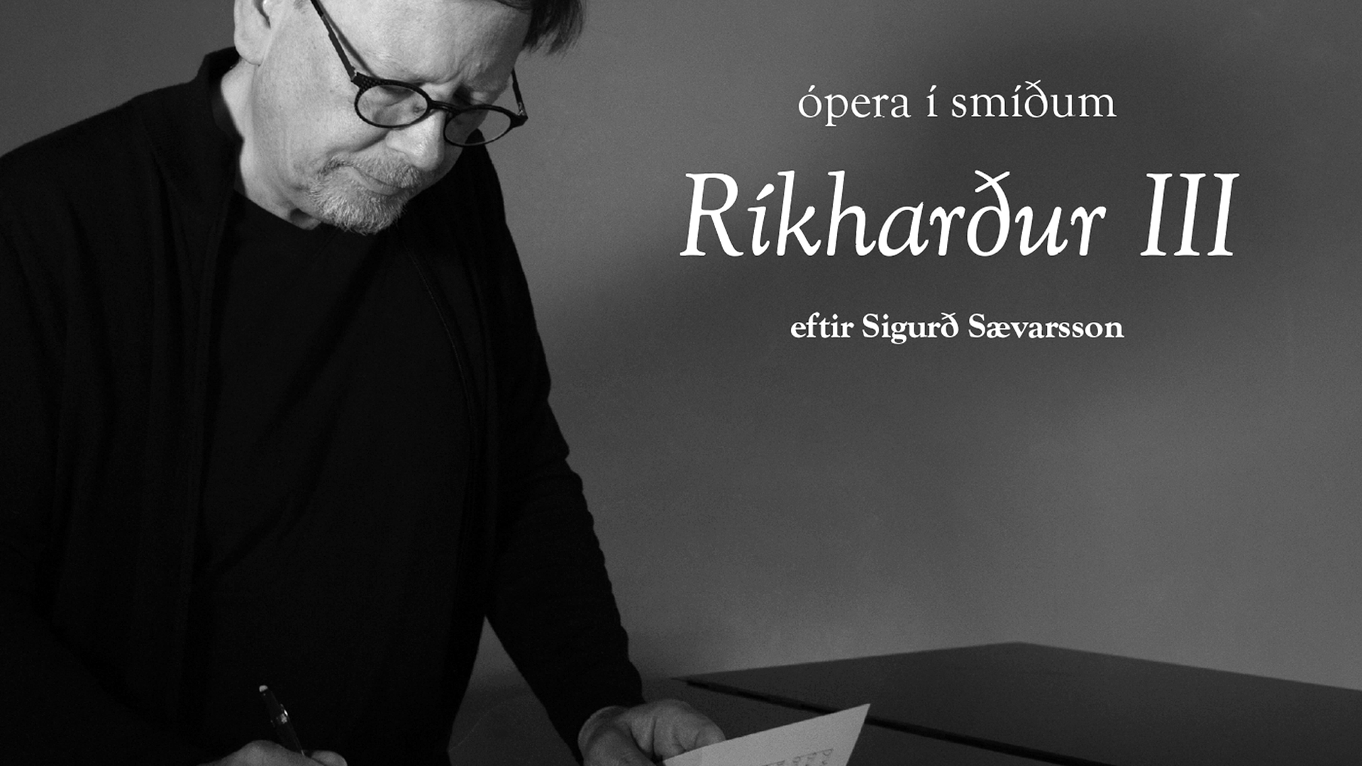Ríkharður III - ópera í smíðum