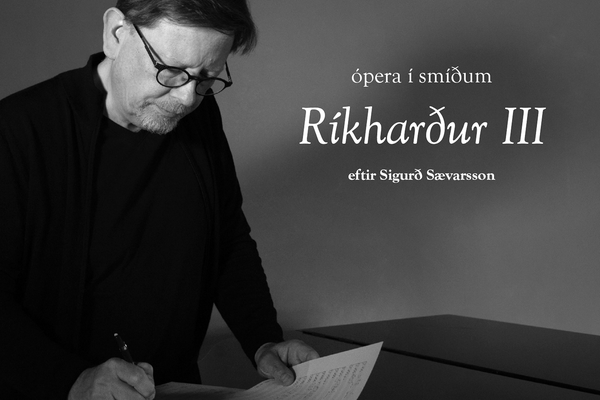 Ríkharður III - ópera í smíðum