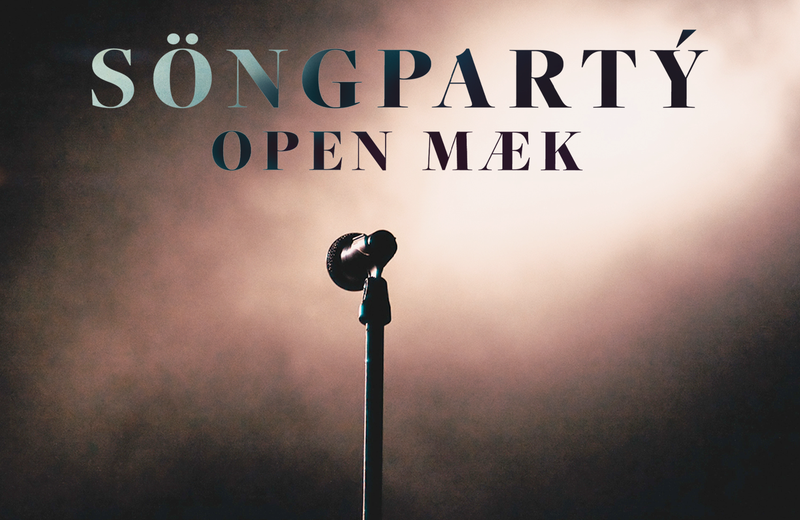 Söngpartý / Opinn hljóðnemi