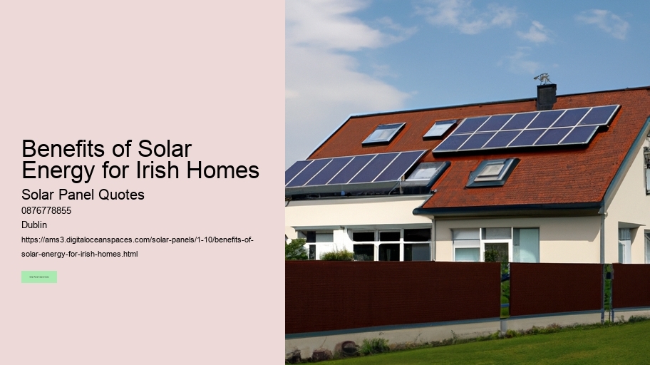 Benefits of Solar Energy for Irish Homes