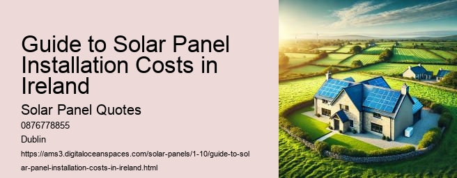 The Cost of Solar Panels for Different House Sizes in Ireland