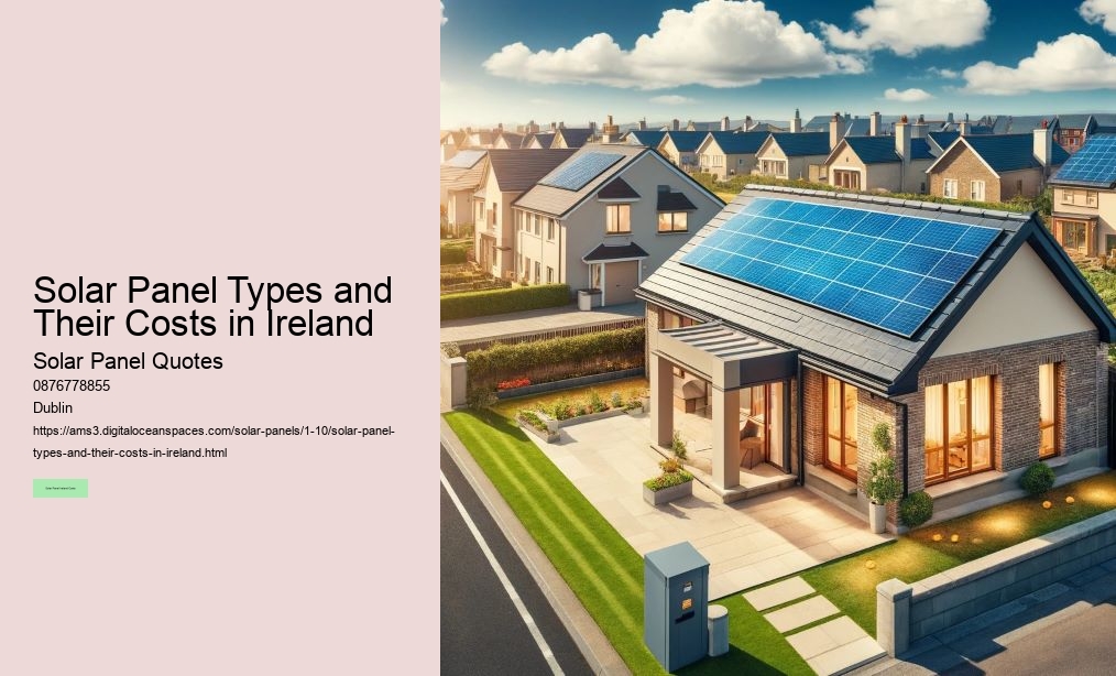 Understanding Solar Panel Costs in Ireland