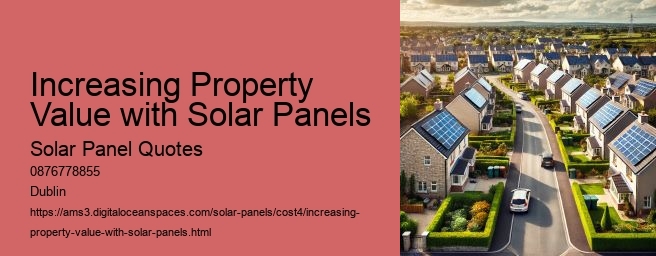 Increasing Property Value with Solar Panels