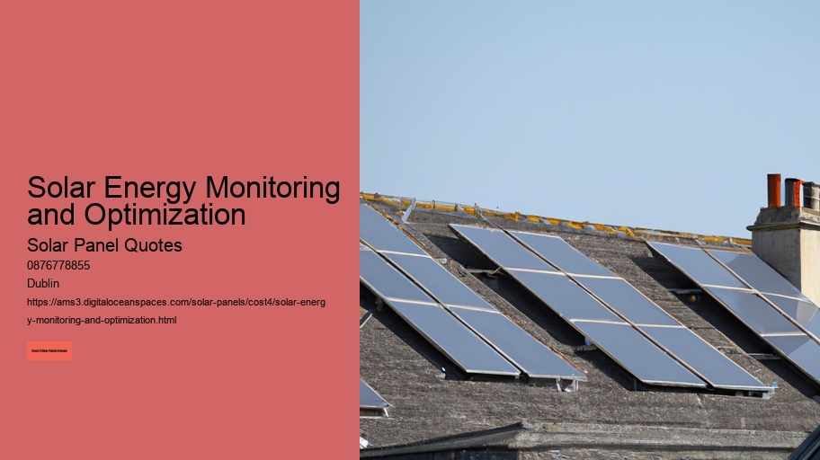 Solar Energy Monitoring and Optimization