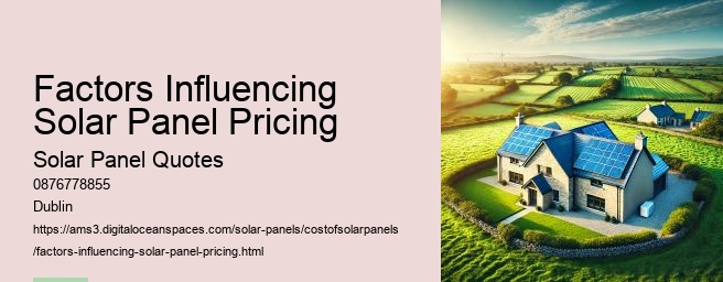 Introduction to Solar Panel Costs in Ireland