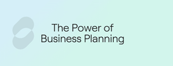 The Power of Business Planning