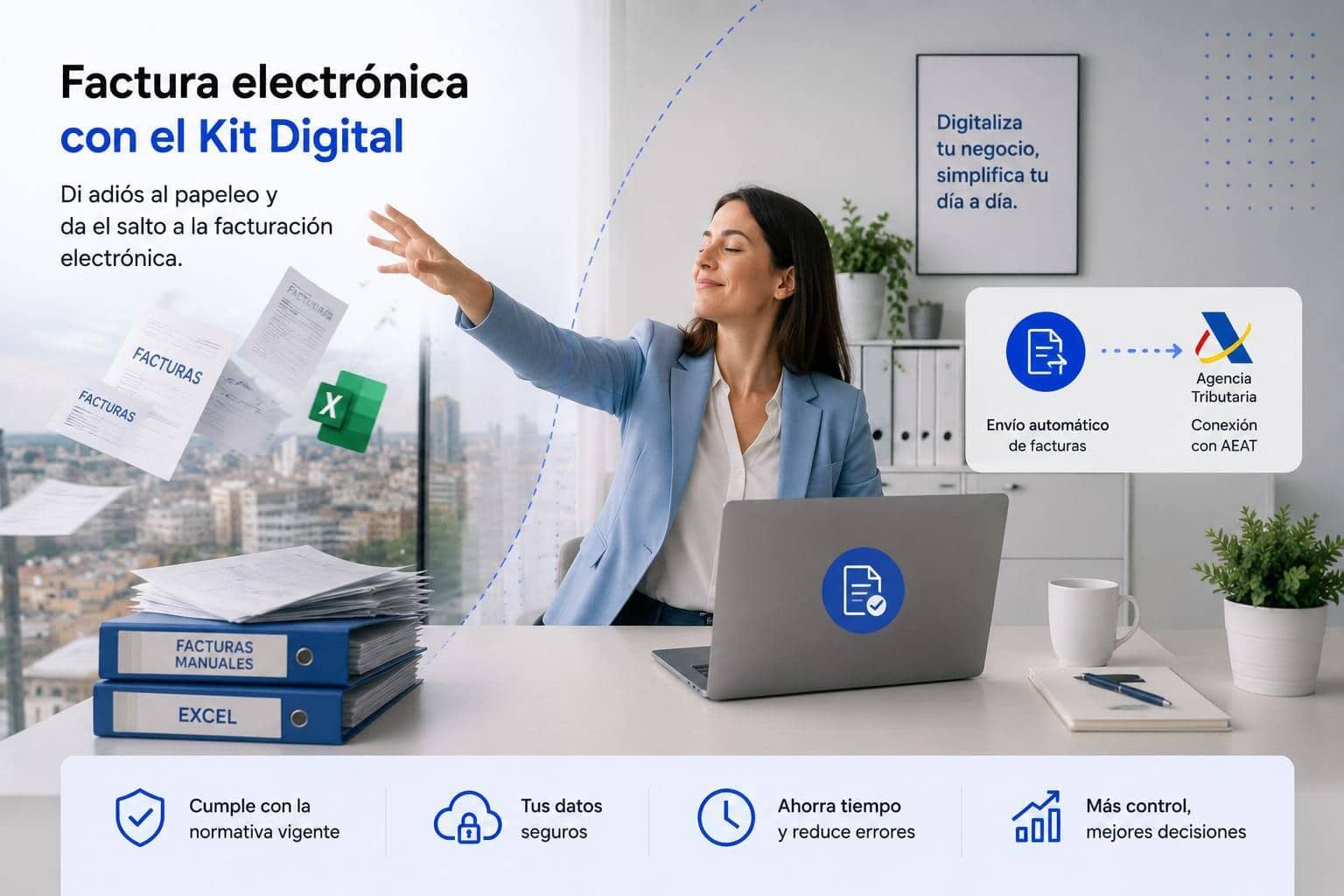 Factura electrónica con el Kit Digital. Una forma de dejar atrás Excel Y papeleo mientras te preparas para Verifactu