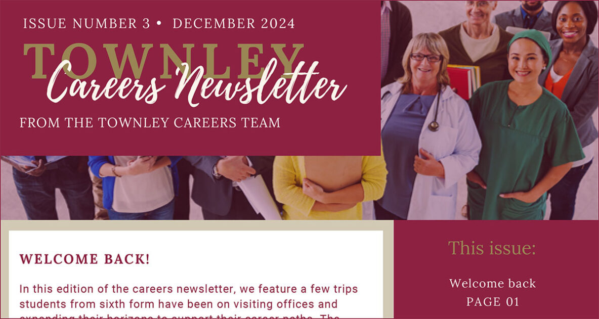 Townley Grammar School Careers Newsletter - Winter 2024