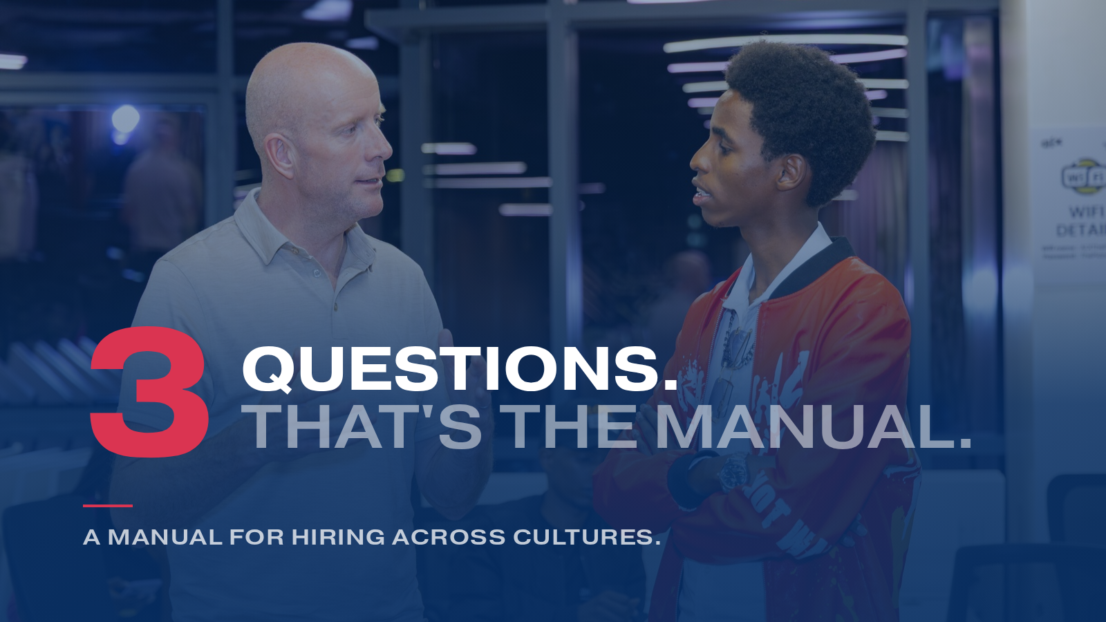 There is a manual for hiring across cultures. It's only 3 questions long.