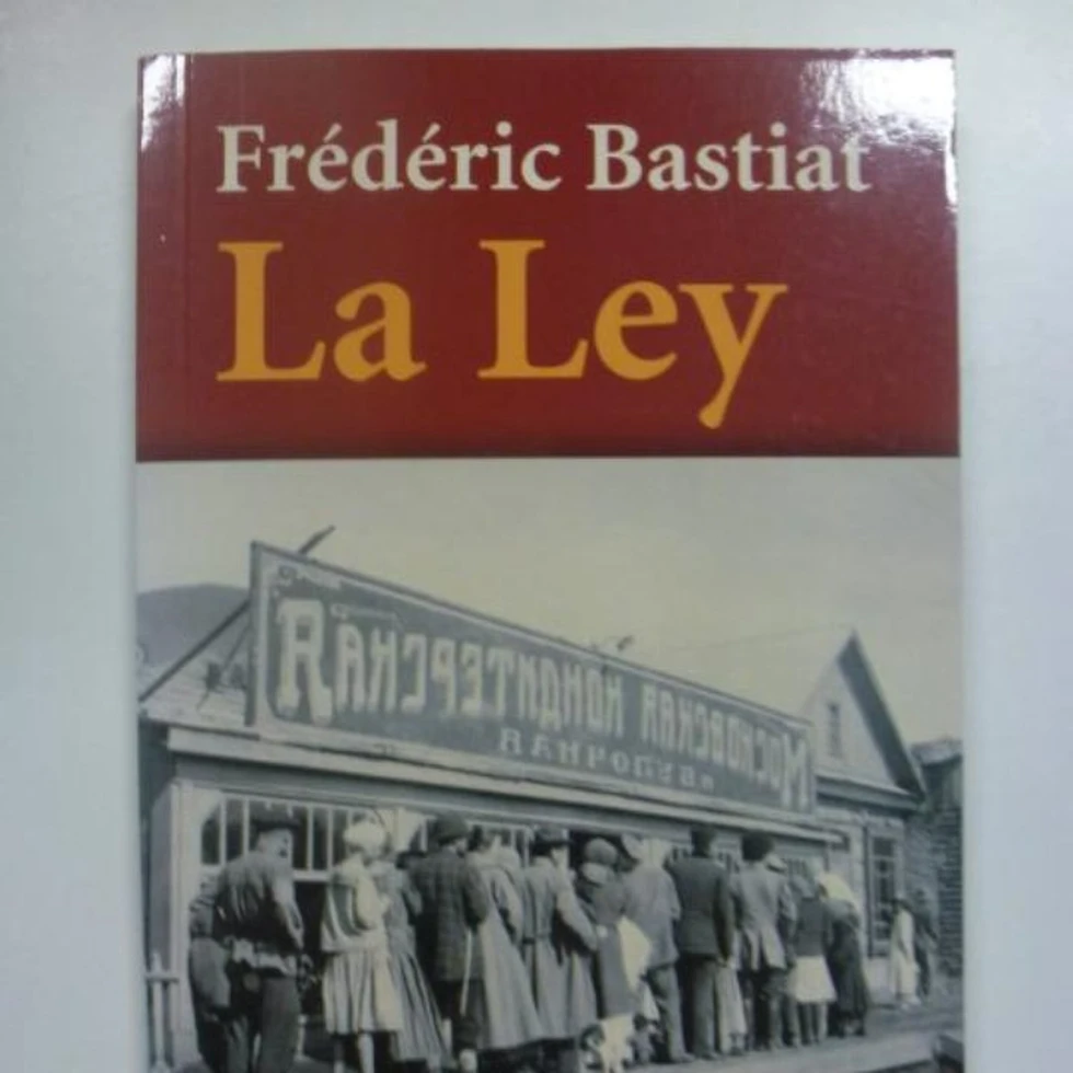 'La Ley', de Frédéric Bastiat, un gran libro