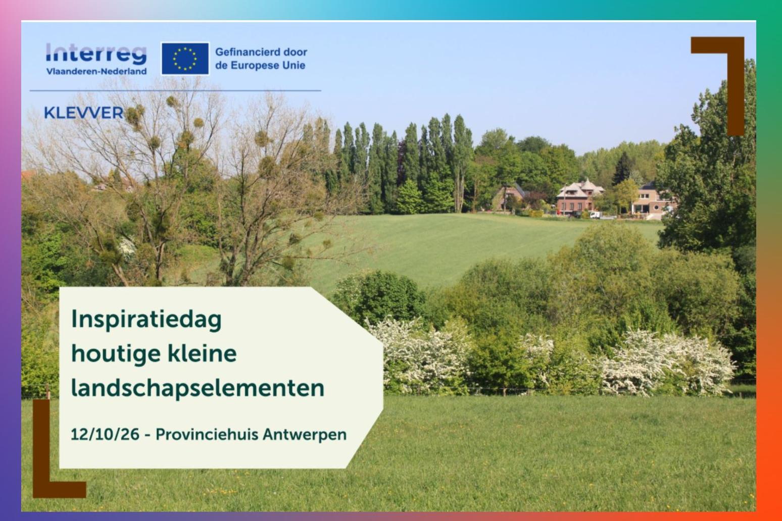 Inspiratiedag Houtige kleine landschapselementen