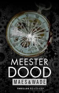 De omslag afbeelding van het boek Verslag Leesclub 110: Meester dood van Maes & Wade