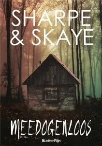 De omslag afbeelding van het boek Verslag Leesclub 63: J. Sharpe & Melissa Skaye - Meedogenloos