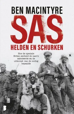 sas helden en schurken ben macintyre recensie thrillzone.jpg