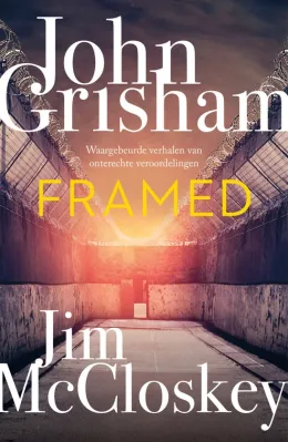 framed john grisham jim mccloskey true crime thrillzone recensie.jpg
