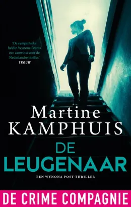 de leugenaar martine kamphuis thriller recensie thrillzone spanning boek.jpg