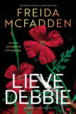 lieve debbie freida mcfadden thriller recensie thrillzone spanning boek.jpg