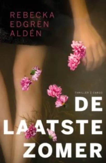De omslag afbeelding van het boek Verslag Leesclub 83: Rebecka Edgren Aldén - De laatste zomer