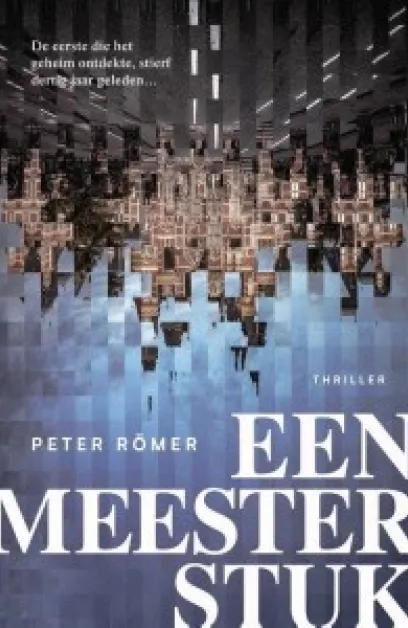 De omslag afbeelding van het boek Verwacht & uitgelicht: Peter Römer - Een meesterstuk