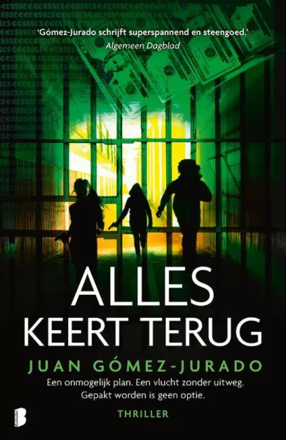 alles keert terug juan gómez-jurado thriller recensie thrillzone.jpg