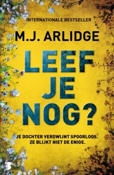 leef je nog mj arlidge thriller recensie thrillzone.jpg