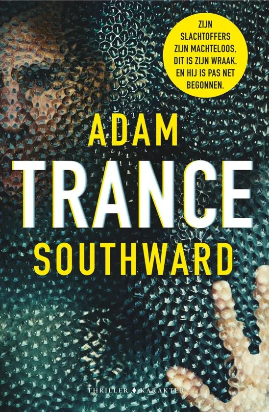 De omslag afbeelding van het boek Southward, Adam - Trance
