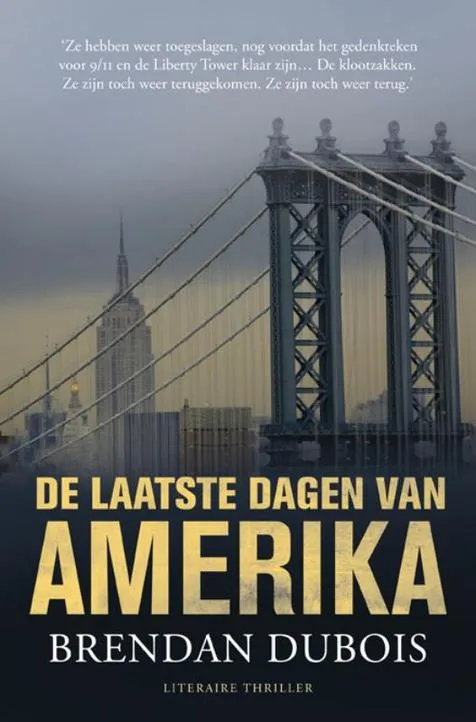 De omslag afbeelding van het boek Dubois, Brendan - De laatste dagen van Amerika