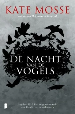 De omslag afbeelding van het boek Mosse, Kate - De nacht van de vogels