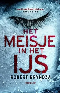 De omslag afbeelding van het boek Verslag Leesclub 61: Robert Bryndza - Het meisje in het ijs