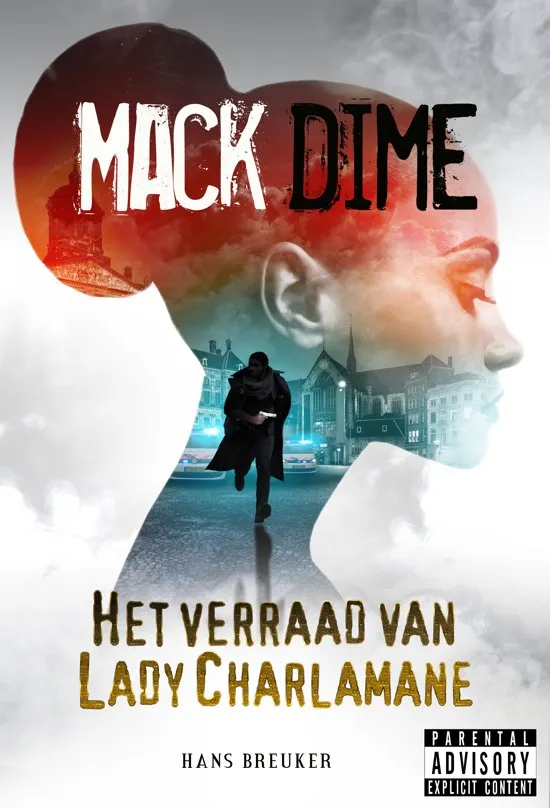 De omslag afbeelding van het boek Breuker, Hans - Mack Dime: het verraad van Lady Charlamane