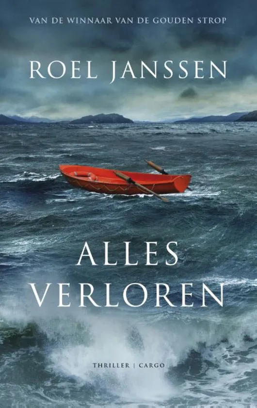 De omslag afbeelding van het boek Janssen, Roel - Alles verloren