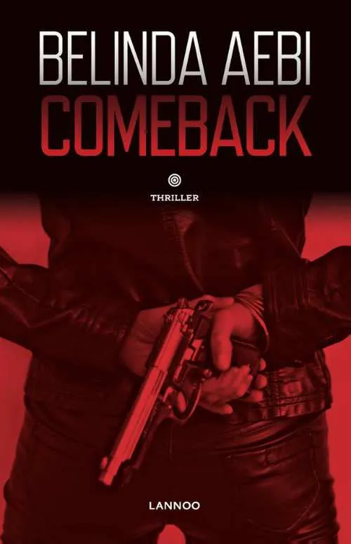 De omslag afbeelding van het boek Aebi, Belinda - Comeback