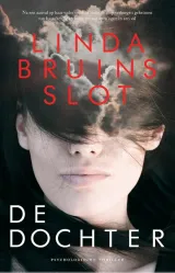 De omslag afbeelding van het boek Bruins Slot, Linda - De dochter