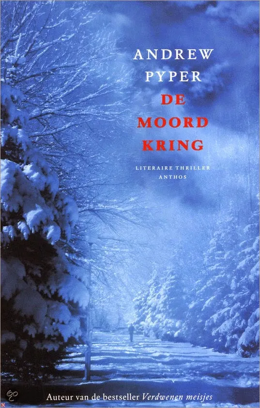 De omslag afbeelding van het boek Pyper, Andrew - De moordkring