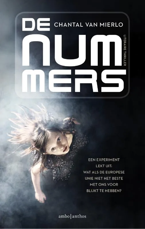 De omslag afbeelding van het boek van Mierlo, Chantal - De nummers