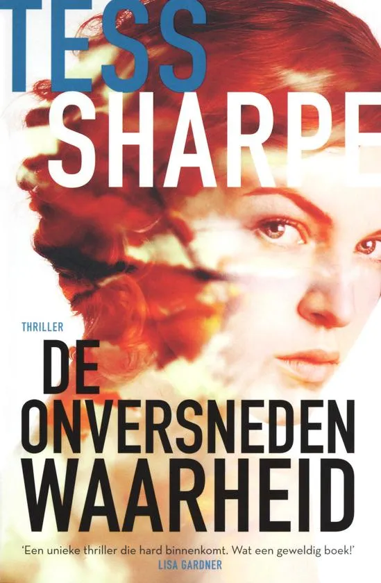 De omslag afbeelding van het boek Sharpe, Tess - De onversneden waarheid
