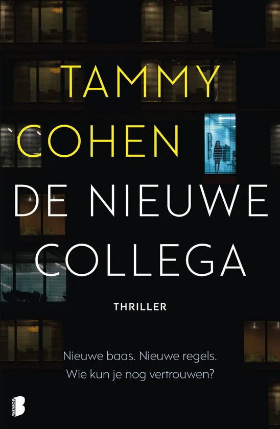 De omslag afbeelding van het boek Cohen, Tammy - De nieuwe collega