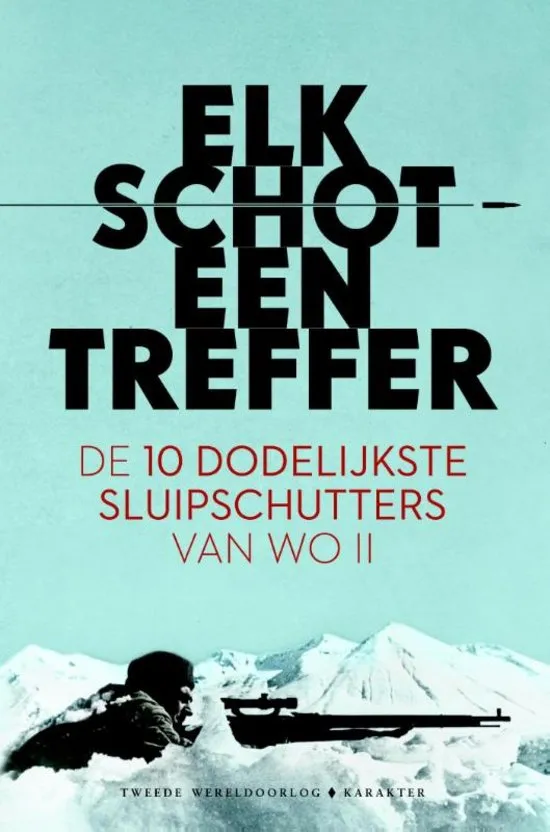 De omslag afbeelding van het boek Gilbert, Adrian - Elk schot een treffer