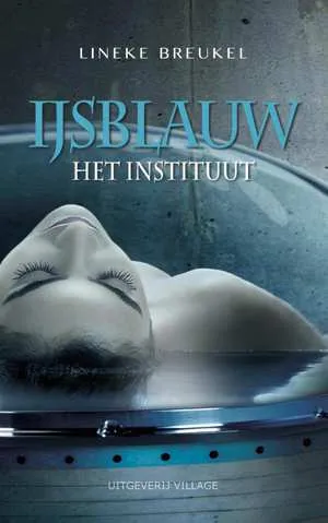 De omslag afbeelding van het boek Breukel, Lineke - IJsblauw