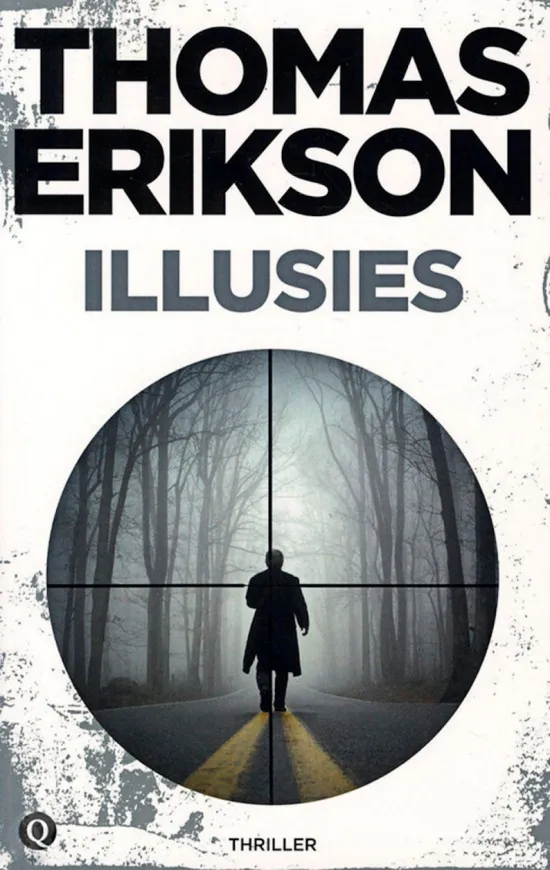 De omslag afbeelding van het boek Erikson, Thomas - Illusies