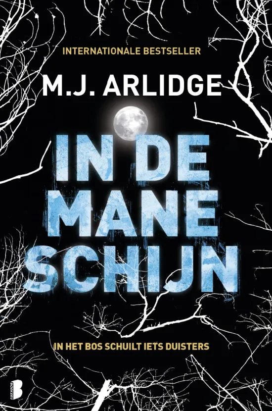 De omslag afbeelding van het boek Arlidge, M.J. - In de maneschijn