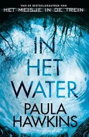De omslag afbeelding van het boek Hawkins, Paula - In het water