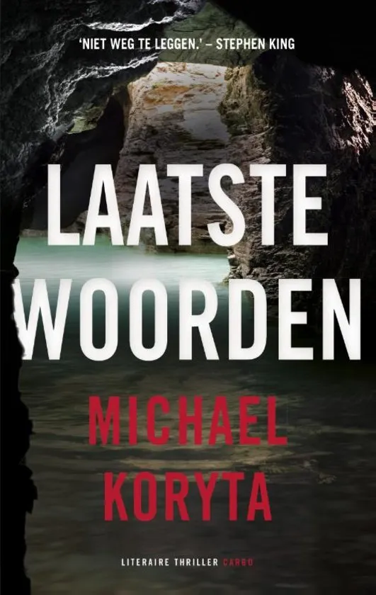De omslag afbeelding van het boek Koryta, Michael - Laatste woorden